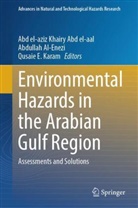 Abd el-aziz Khairy Abd el-aal, Abdullah Al-Enezi, Qusaie E Karam, Qusaie E. Karam - Environmental Hazards in the Arabian Gulf Region