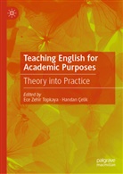 Çelik, Handan Çelik, Ece Zehir Topkaya - Teaching English for Academic Purposes