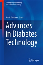 Sarah Fishman - Advances in Diabetes Technology