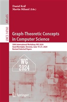 Daniel Král, Daniel Král', Daniel Kráľ, Milanic, Martin Milanic, Martin Milanič - Graph-Theoretic Concepts in Computer Science