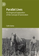 Calin Goina - Parallel Lives