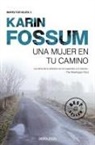 Karin Fossum - Inspector Sejer 5. Una mujer en tu camino