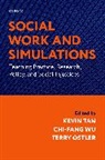 Kevin (Associate Dean for Engagement Tan, Terry Ostler, Kevin Tan, Tan Kevin, Chi-Fang Wu - Social Work and Simulations