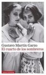 Gustavo Martin Garzo - Cuarto de Los Sombreros, El