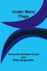 Katharine Scherer Cronk and Elsie S - Under Many Flags
