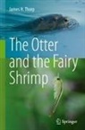 James H. Thorp - The Otter and the Fairy Shrimp