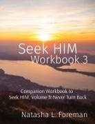 Natasha L Foreman - Seek HIM