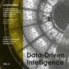 eCAADe 2024 conference, Odysseas Kontovourkis, Marios C. Phocas, Gabriel Wurzer - eCAADe 2024 Data-Driven Intelligence - Volume 2