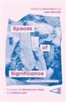 Aaron Kent, Jake Wild Hall - Spaces of Significance