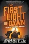 Jefferson Glass - The First Light of Dawn