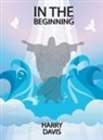 Harry Davis - In the Beginning