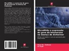 Ari Nabi, Raya Kh. Yashooa - MicroRNAs e expressão do gene da telomerase na doença de Alzheimer