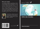 Eliane Karsaklian - Entre dos mundos