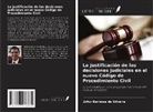 Artur Barbosa da Silveira - La justificación de las decisiones judiciales en el nuevo Código de Procedimiento Civil