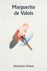 Alexandre Dumas - Marguerite de Valois