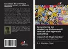 S. K. Ahammad Fahad - Accuratezza del clustering di documenti testuali con approccio semantico