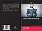Nishu Singla, Ritesh Singla - Genética em Ortodontia