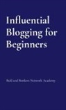 Hugh Richards - Influential Blogging for Beginners