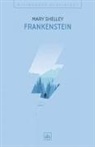 Mary Shelley - Frankenstein
