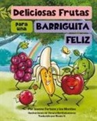 Jeanne Fortune, Los Monties - Deliciosas Frutas para una Barriguita Feliz