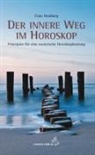 Claus Houlberg, Reinhardt Stiehle - Der innere Weg im Horoskop