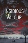 Daniel Munro - Insidious Valour