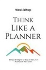 Melissa G. DelMonego - Think Like a Planner