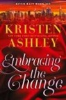 Kristen Ashley - Embracing the Change