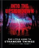 Orange Hippo!, Orange Hippo! - Into the Upside Down: The Little Guide to Stranger Things