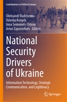 Valeriia Kovach, Oleksandr Radchenko, Inna Semenets-Orlova, Inna Semenets-Orlova et al, Artur Zaporozhets - National Security Drivers of Ukraine