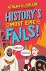 Athena Kugblenu, Nicole Miles, Nicole Miles - History's Most Epic Fails