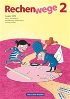 Elke Mirwald, Friedhelm Käpnick, Mandy Fuchs, Wolfgang Grohmann, Friedhelm Käpnick, Mandy Fuchs... - Rechenwege - Nord - Aktuelle Ausgabe - 2. Schuljahr