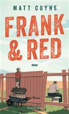 Matt Coyne - Frank & Red