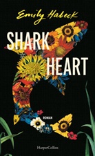 Emily Habeck - Shark Heart