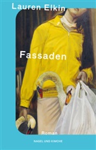 Lauren Elkin - Fassaden