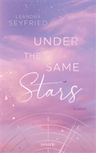 Leandra Seyfried - Under The Same Stars