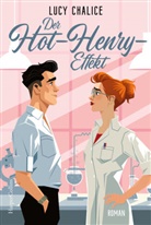 Lucy Chalice - Der Hot-Henry-Effekt