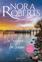 Nora Roberts - Das Leuchten der Träume