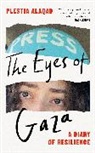Plestia Alaqad - The Eyes of Gaza