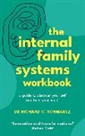 Richard Schwartz, Schwartz Richard - The Internal Family Systems Workbook