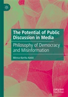 Minna-Kerttu Kekki - The Potential of Public Discussion in Media