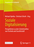 Erfurth, Christian Erfurth, Michael Opielka - Soziale Digitalisierung