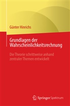 Günter Hinrichs - Grundlagen der Wahrscheinlichkeitsrechnung
