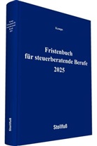 Heinz-Willi Kamps, Heinz-Willi Kamps - Fristenbuch für steuerberatende Berufe 2025