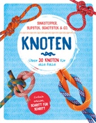 Knoten - Über 30 Knoten für alle Fälle