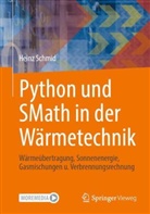 Heinz Schmid - Python und SMath in der Wärmetechnik