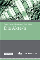 Peter Plener, Wolf, Burkhardt Wolf - Die Akte/n