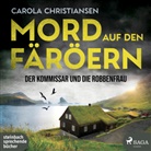 Carola Christiansen, Kaja Sesterhenn - Mord auf den Färöern, 2 Audio-CD, MP3 (Audio book)