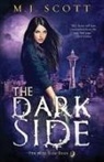 M J Scott - The Dark Side