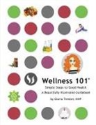 Gloria Treister Hhp - Wellness 101